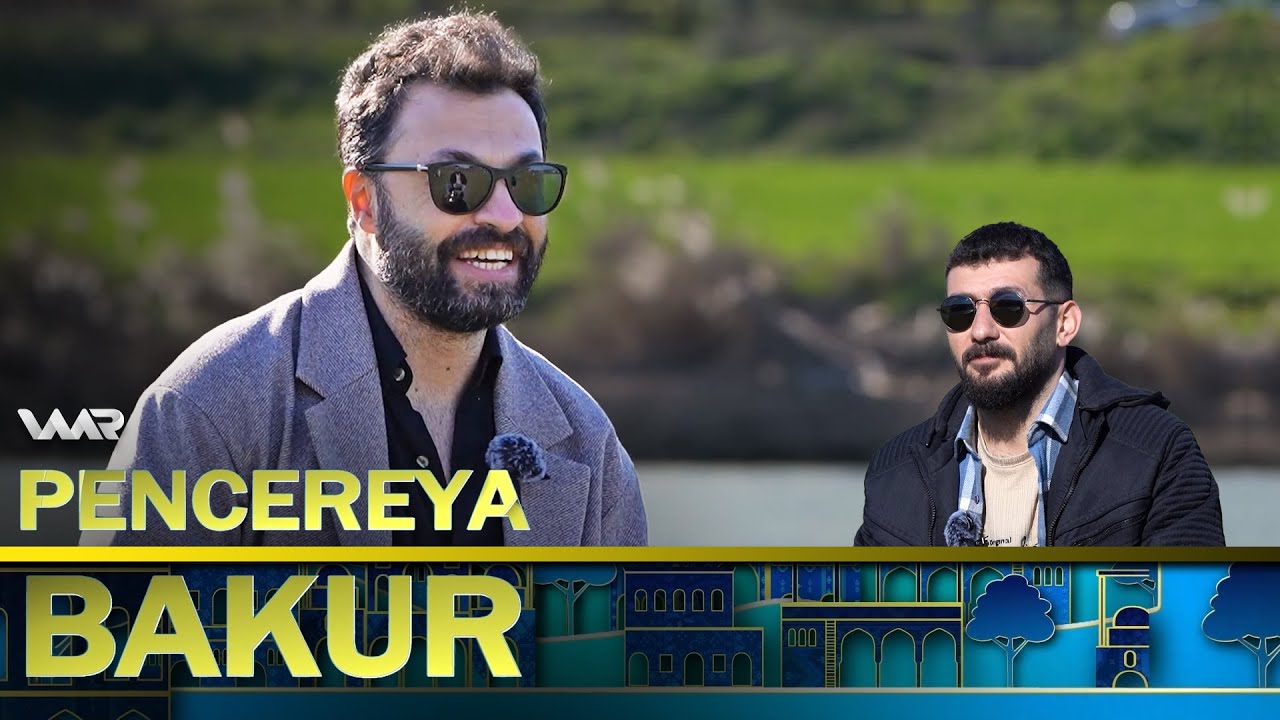 Pencereya Bakur - Serdar Canan | پەنجەرەیا باكوور - سەردار جانان