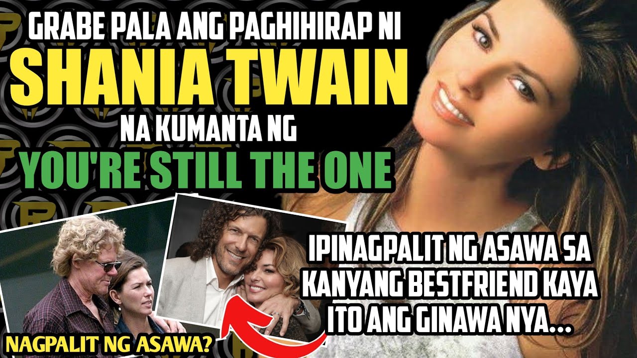 Grabe palang hirap ng pinagdaanan ni Shania Twain na kumanta ng You're still the One | AKLAT PH