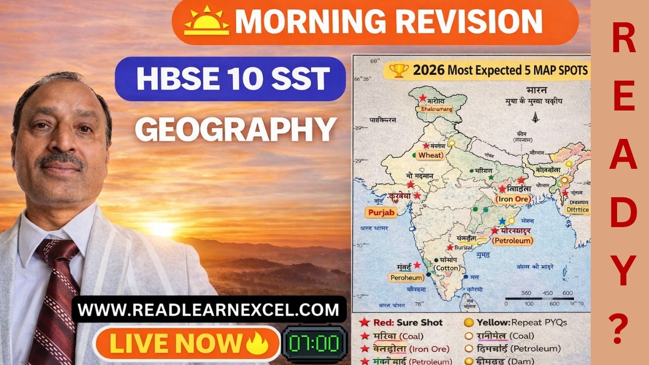 👉 HBSE Class 10 Geography 2026 🔥 | REVISION + RAPID FIRE |  MAP| PYQs 2021-25 | LIVE  7 AM 🌅 | SST