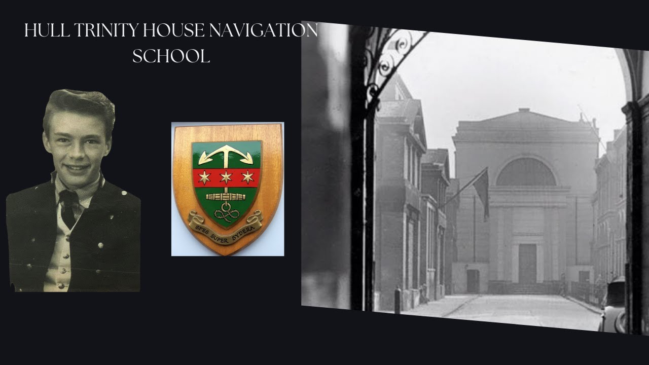 HULL TRINITY HOUSE NAVIGATION SCHOOL 1