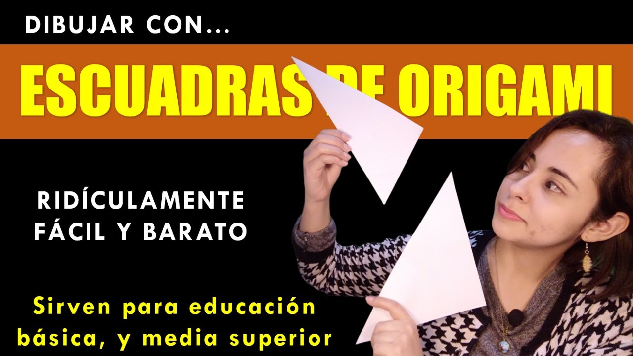 ¿SE PUEDE DIBUJAR CON ESCUADRAS DE...PAPEL? - ORIGAMI
