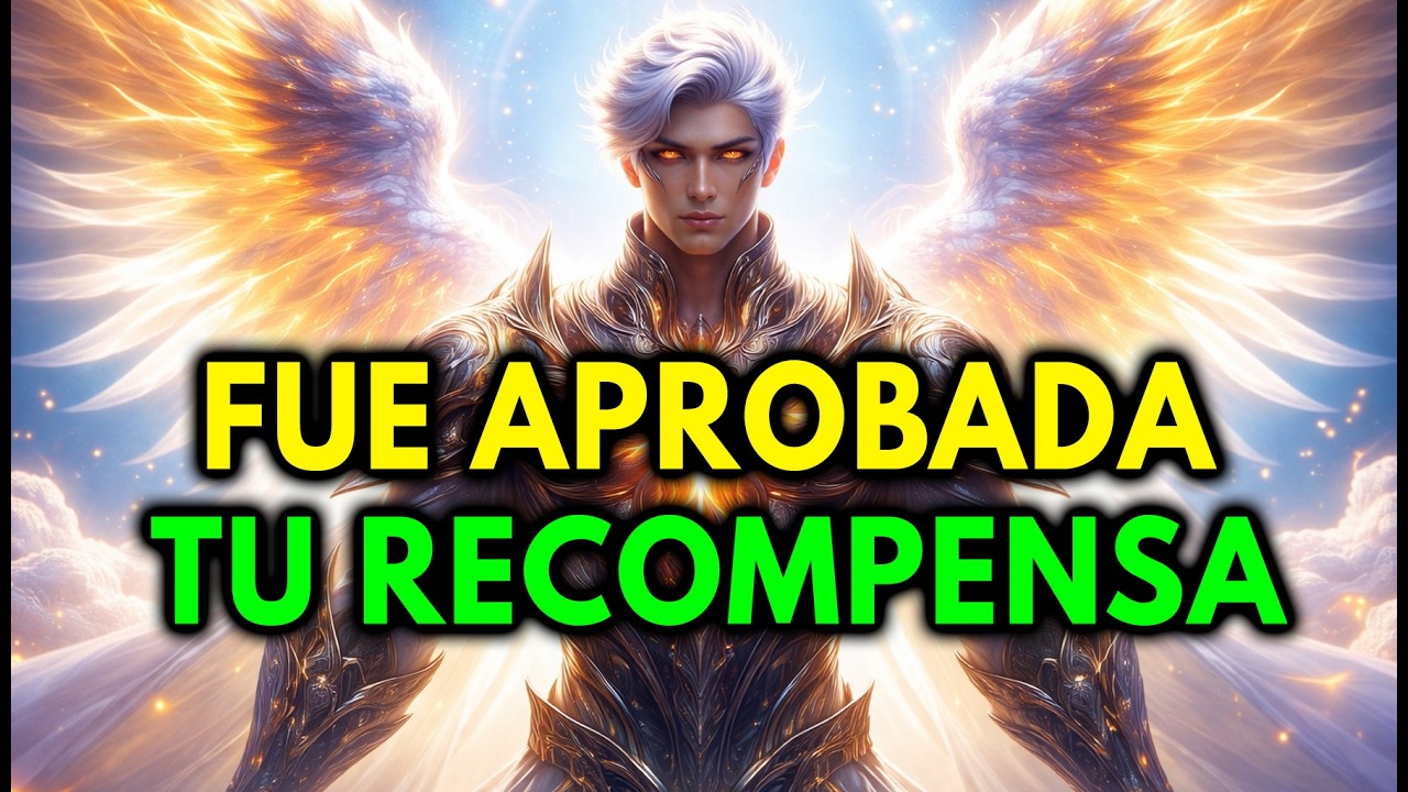 Tu recompensa celestial fue aprobada: esto es lo que recibirás