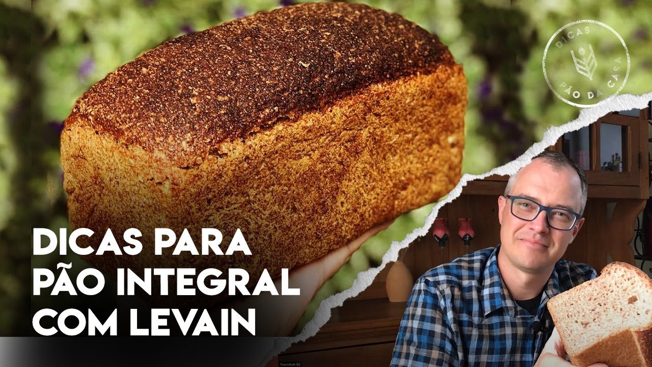 O QUE ESPERAR QUANDO FIZER P&Atilde;O INTEGRAL | Dicas P&atilde;o da Casa