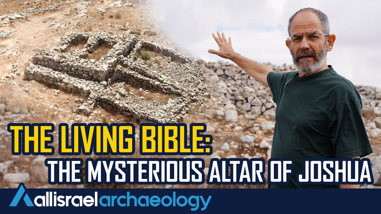 The Mysterious Altar of Joshua -  Mount Ebal Revealed | All Israel Archaeology