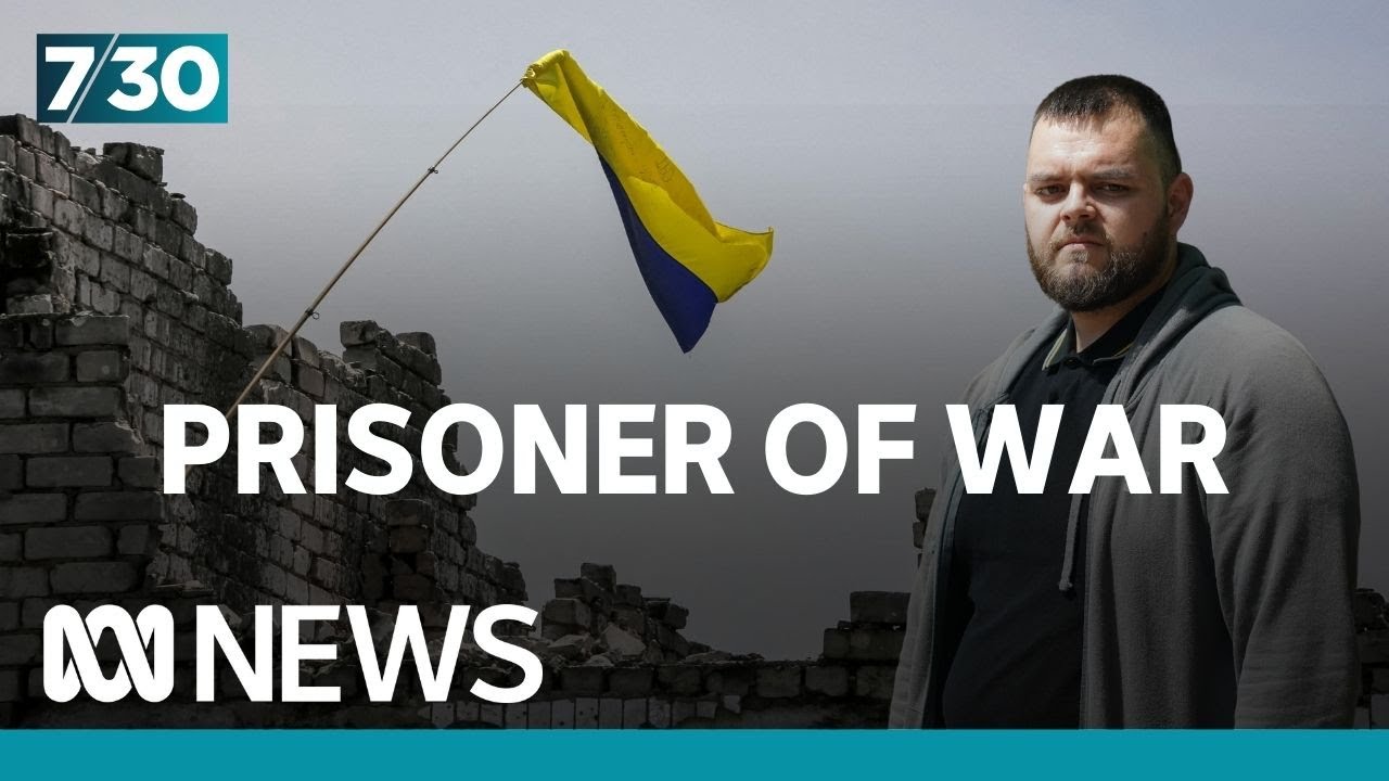 British born, Ukrainian soldier opens up on being captured and tortured in a Russian jail | 7.30