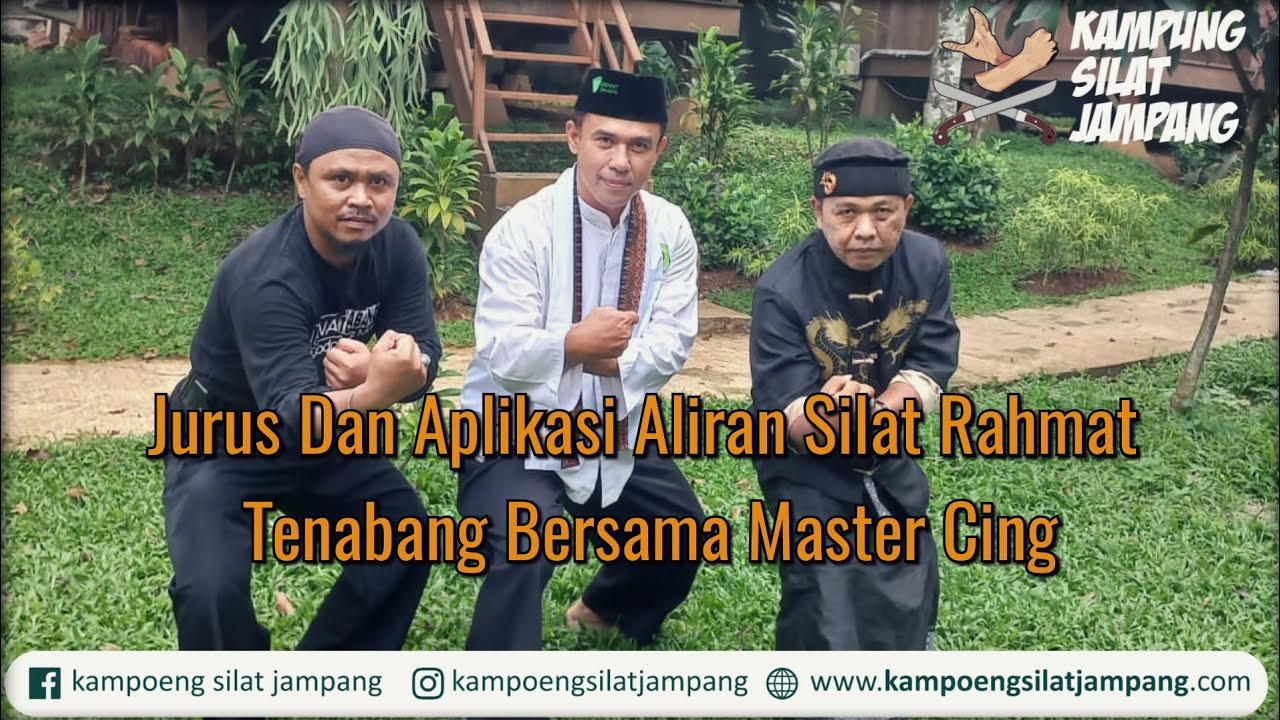 Jurus Dasar Dan Aplikasi  Aliran Silat Rahmat Tenabang Bersama Master Cing