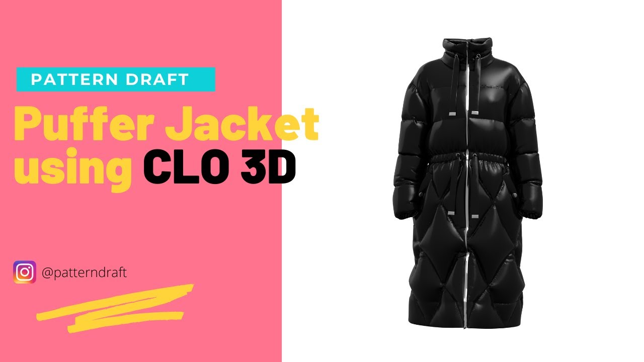 3D Puffer Jacket making Using CLO 3D | Pattern Draft