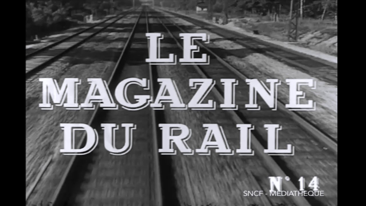 Le magazine du rail n°14 (1955)