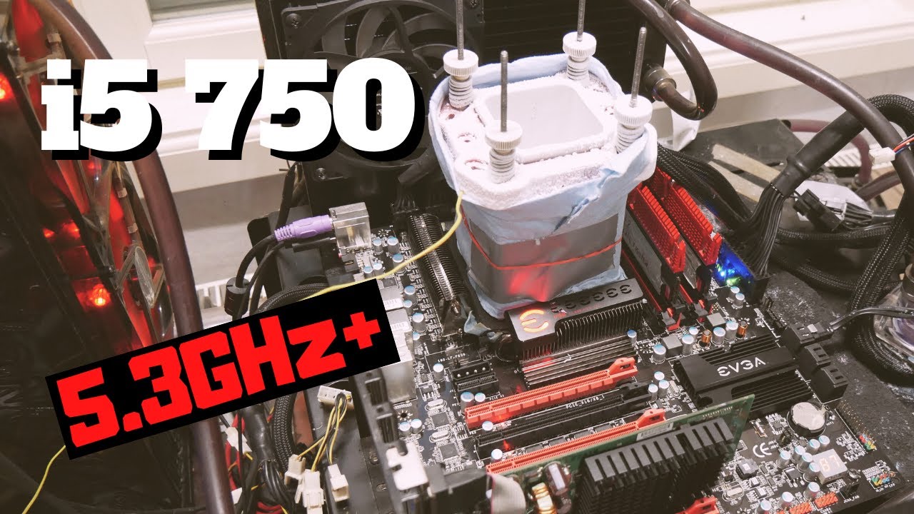 Intel Core i5 750 Overclocked to 5.3GHz+ on EVGA P55 Classified - 3 Record Scores