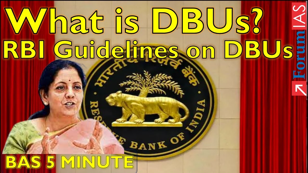 What is DBUs? | RBI Guidelines on Digital Banking Units (DBUs) | Bas 5 Minute | ForumIAS