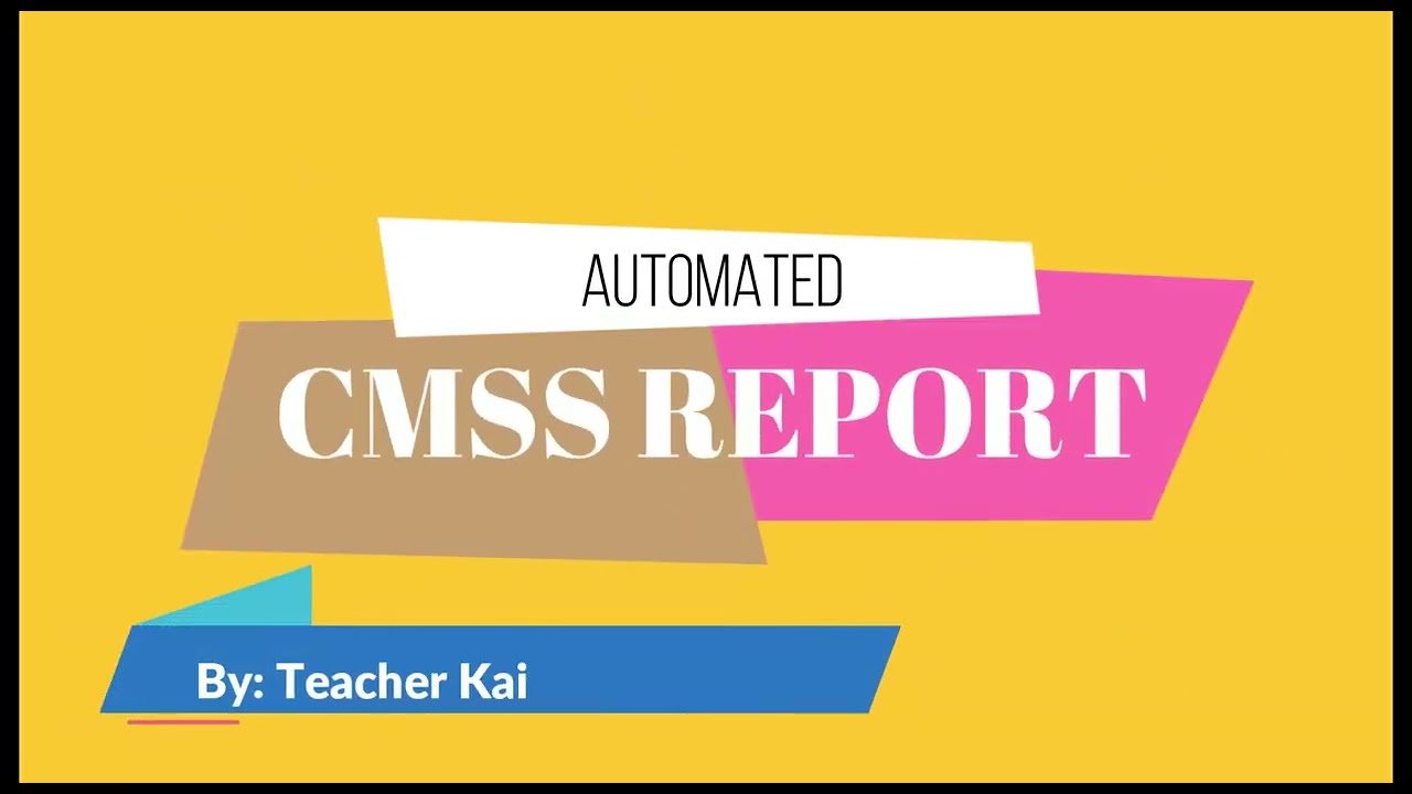 AUTOMATED CMSS REPORT