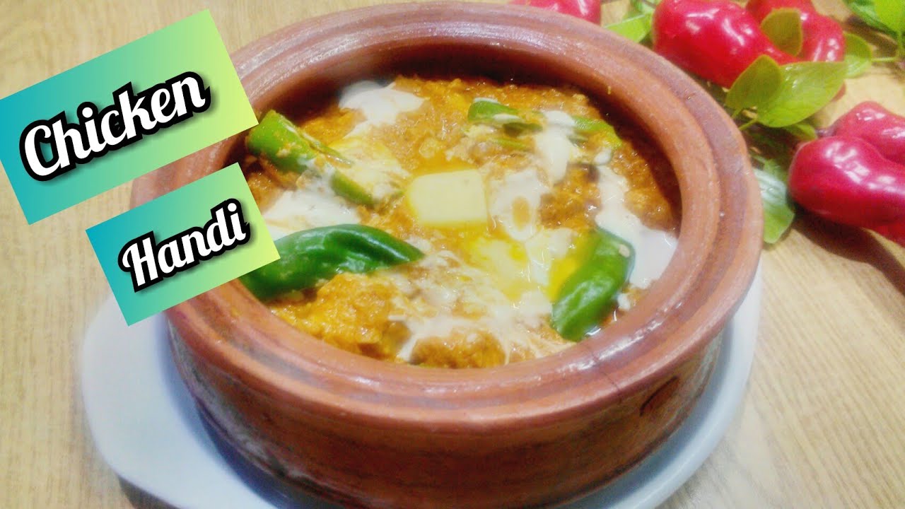 Chicken Handi Recipe in Urdu Pakistani by Home Cooking~How to make chicken handi Pakistani Style