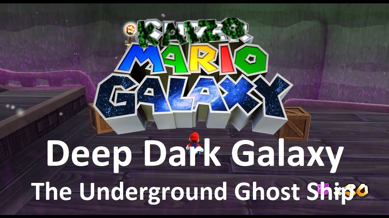 Kaizo Mario Galaxy | Deep Dark Galaxy &ndash; The Underground Ghost Ship | 100% Walkthrough