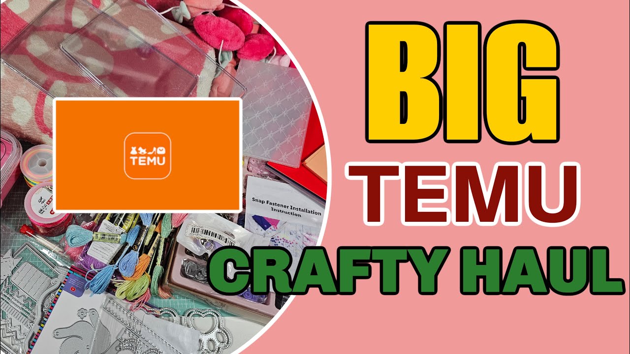 BIG TEMU CRAFTY HAUL! COME & SEE