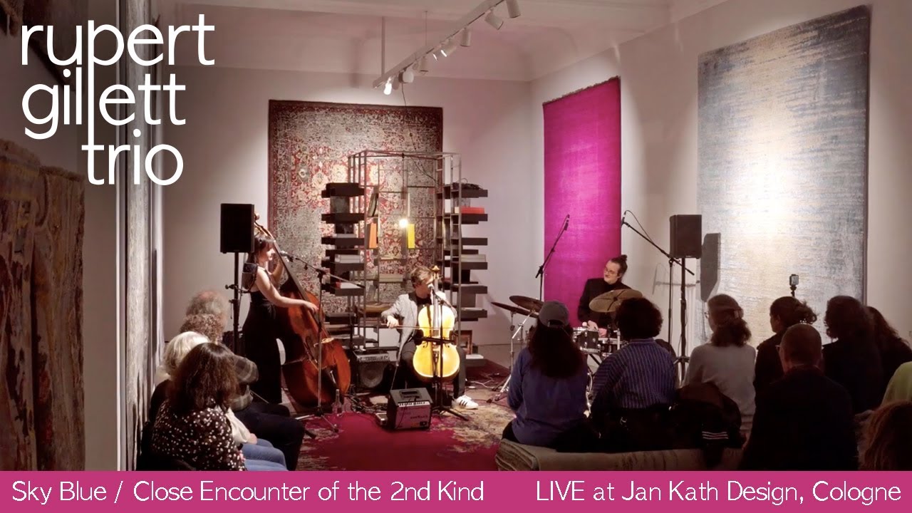 Rupert Gillett Trio LIVE | Jazz Cello at Jan Kath, K&ouml;ln | Sky Blue - Close Encounter of the 2nd Kind