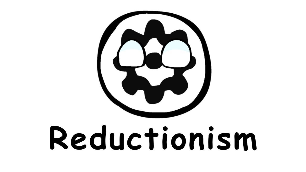 Reductionism in ~ 100 seconds