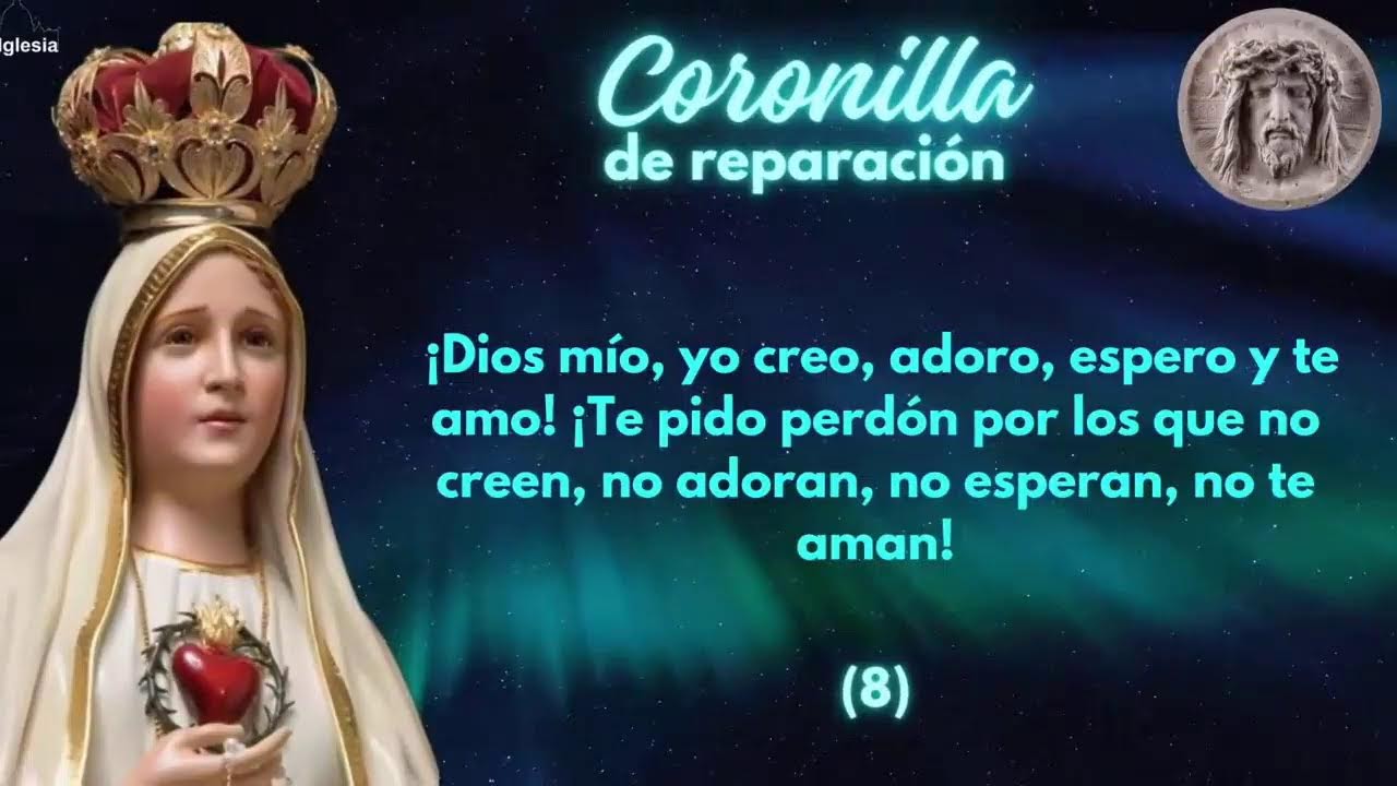 SANTO ROSARIO Y CORONILLA DE REPARACIÓN POR LA IGLESIA, VENEZUELA Y PAZ EN EL MUNDO MARZO 17 2026