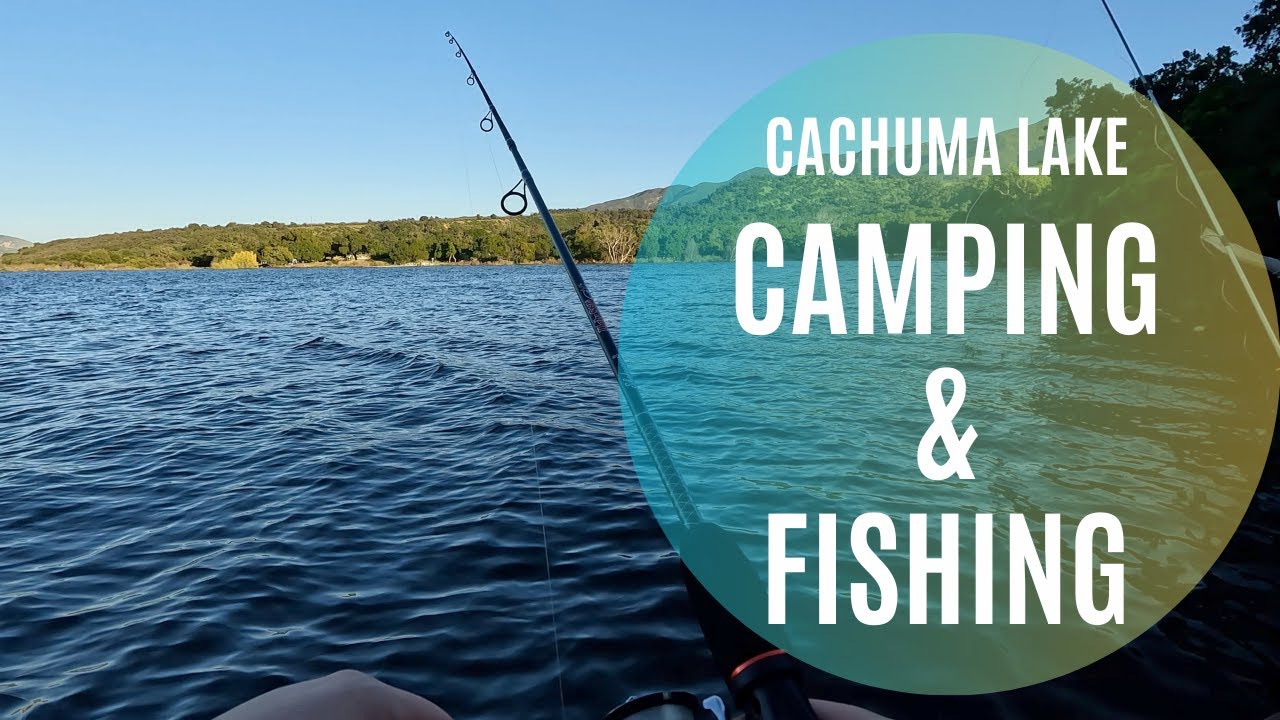 Camping and Fishing at Cachuma Lake | Vlog | Oscar Unplugged
