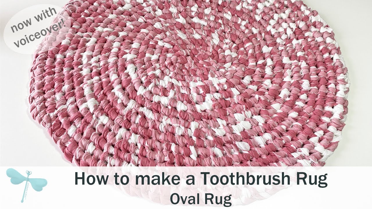 How to Create a Toothbrush Rug | Oval Rug (now with voiceover)