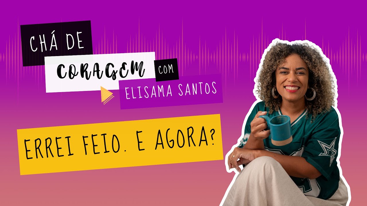 ERREI. COMO LIDAR COM A CULPA E A VERGONHA?