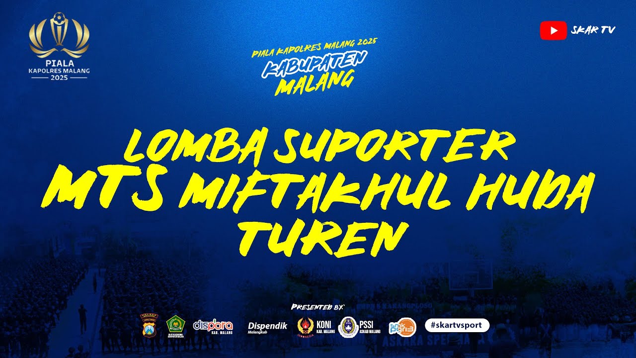 HEROIK AKSI PIALA KAPOLRES MALANG 2025 LOMBA SUPORTER  MTS MIFTAKHUL HUDA TUREN