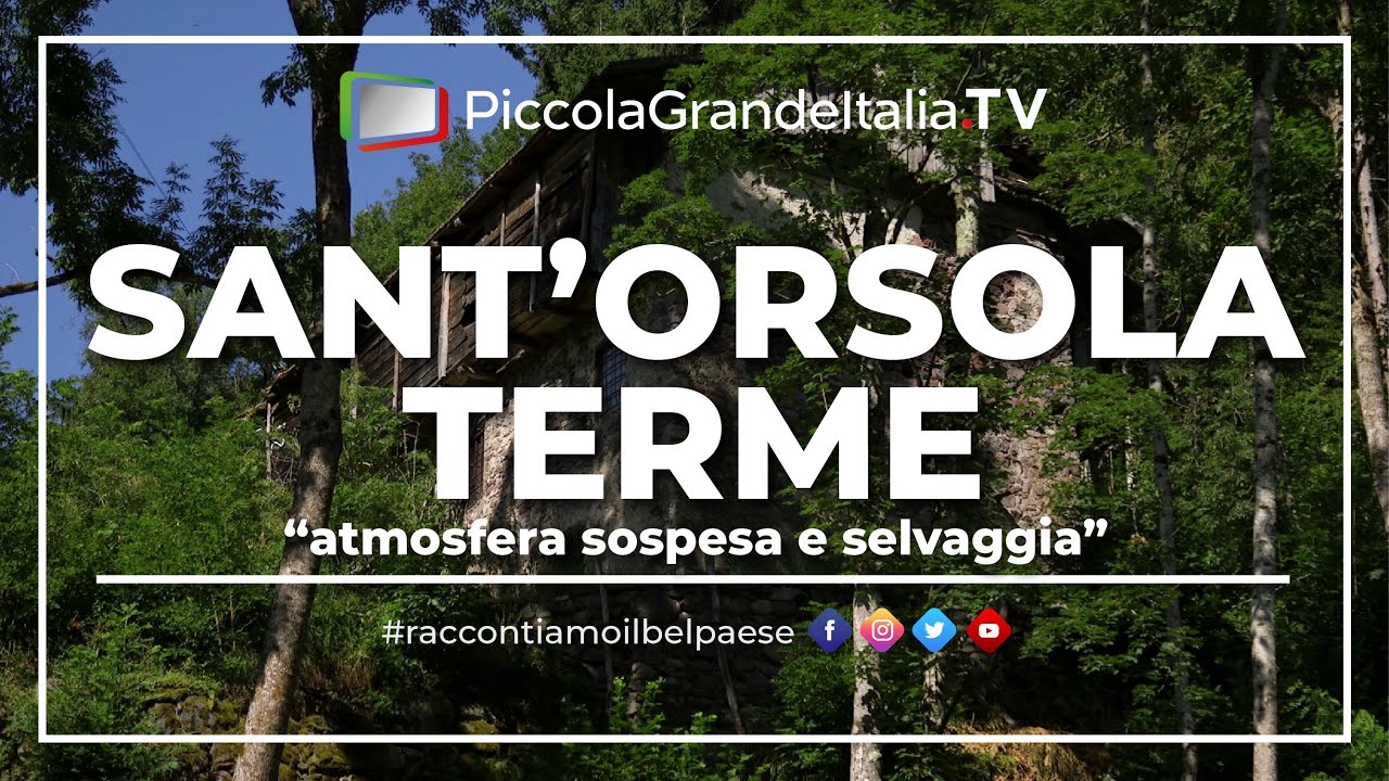Sant'Orsola Terme - Piccola Grande Italia