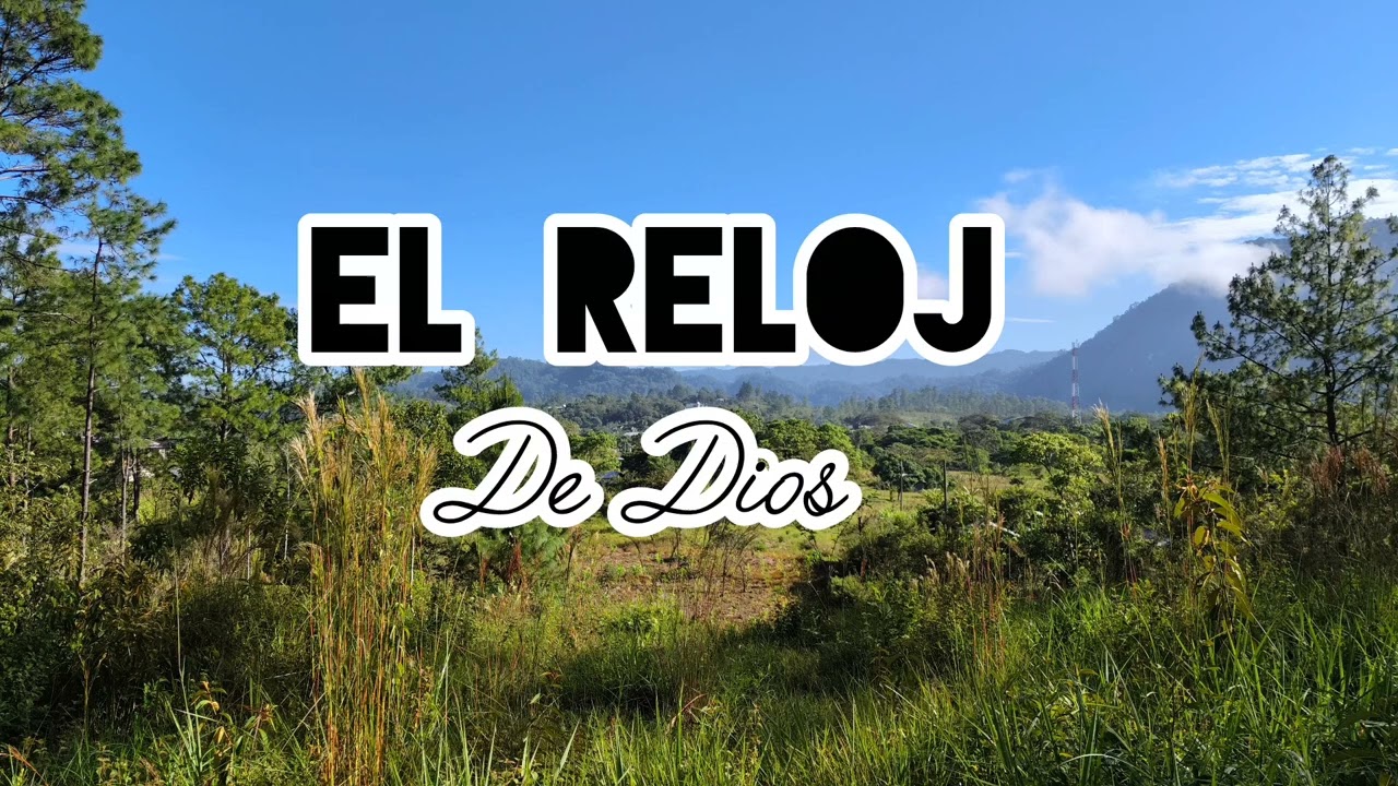 El Reloj De Dios