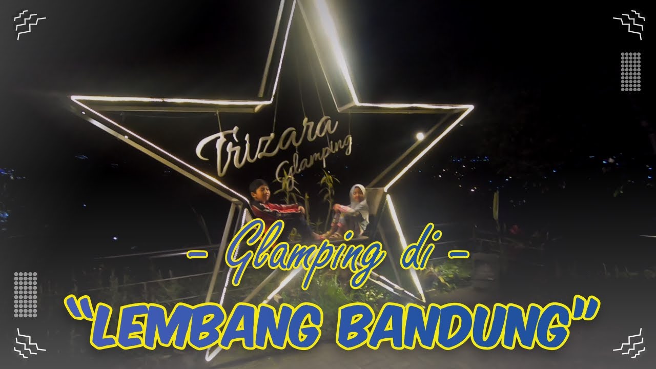 GLAMPING di BANDUNG