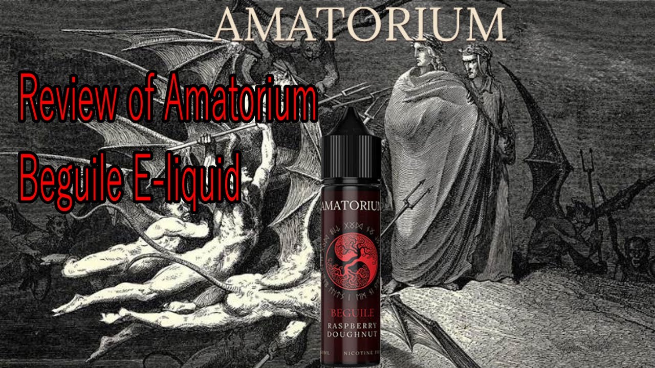 Review of AMATORIUM Beguile E-liquid