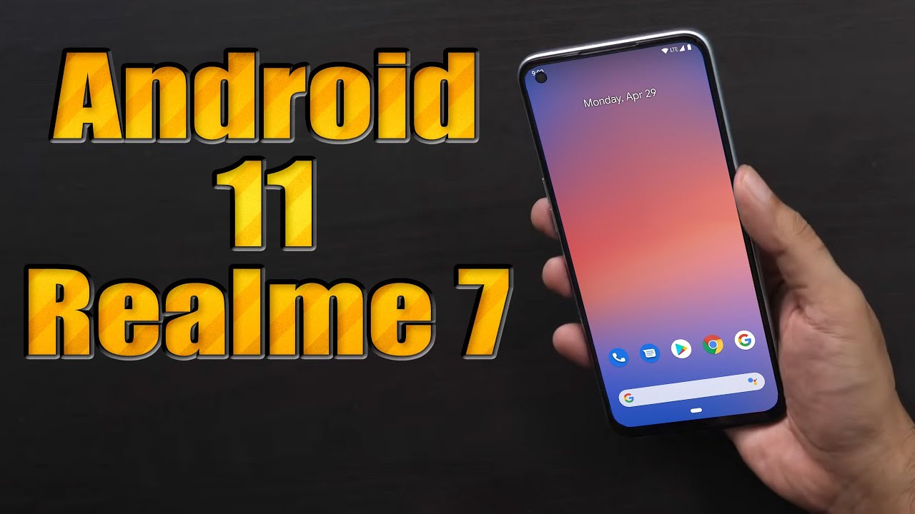 Install Android 11 on Realme 7 (Pixel Experience ROM) - How to Guide!