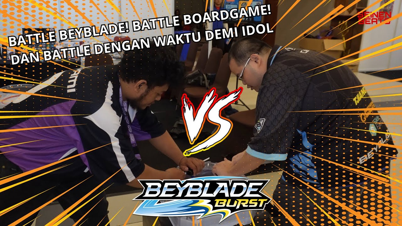Battle Beyblade, Battle Boardgame, dan Battle dengan waktu demi Idol - Loka Pop Land Part 3