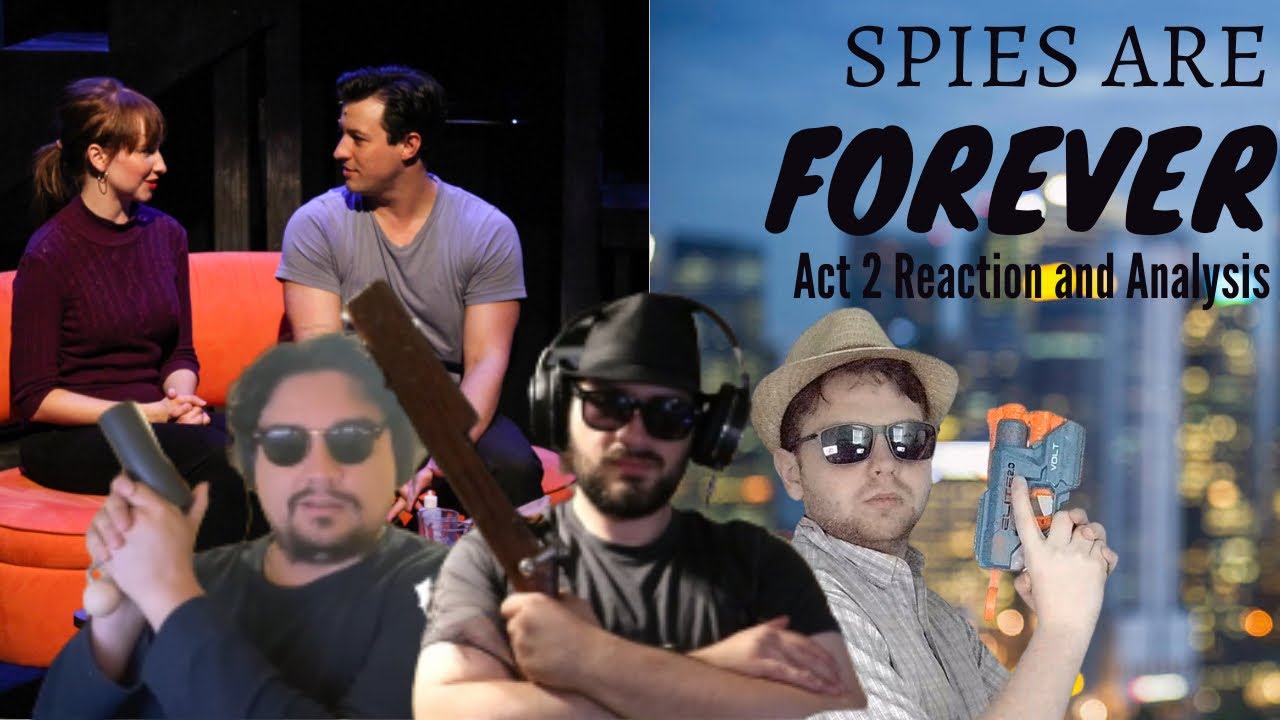 Mission: REACT | Subject: Spies Are Forever Act 2 | @tincanbros