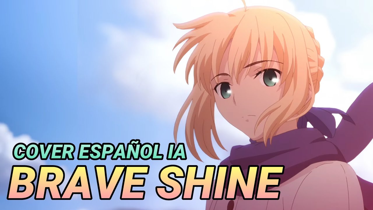 Una IA crea un COVER en Español para BRAVE SHINE [FATE/STAY NIGHT: UBW]