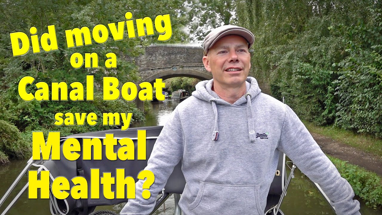 Did Moving on a Canal Narrowboat Save my Mental Health? Ep. 123.