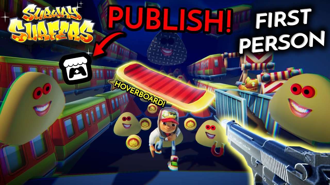 Akhirnya PUBLISH Subway Surfers First-person Gua! | TANTANGAN SUBWAY SURFERS
