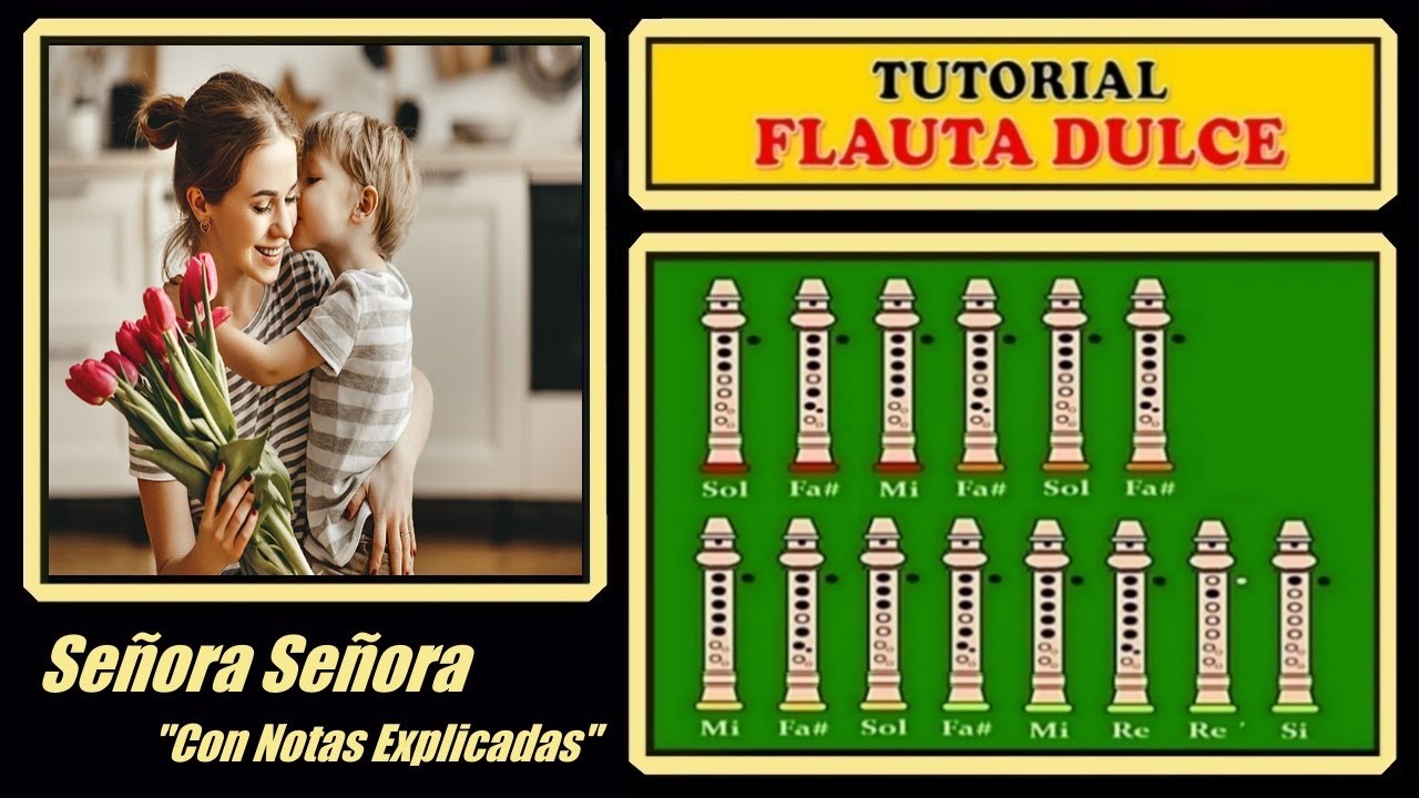 💐 Señora Señora en Flauta Dulce 