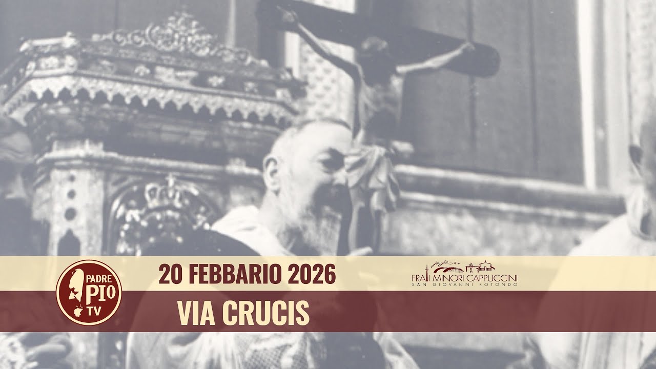 Via Crucis - 20 febbraio 2026 (fr. Francesco Nista)