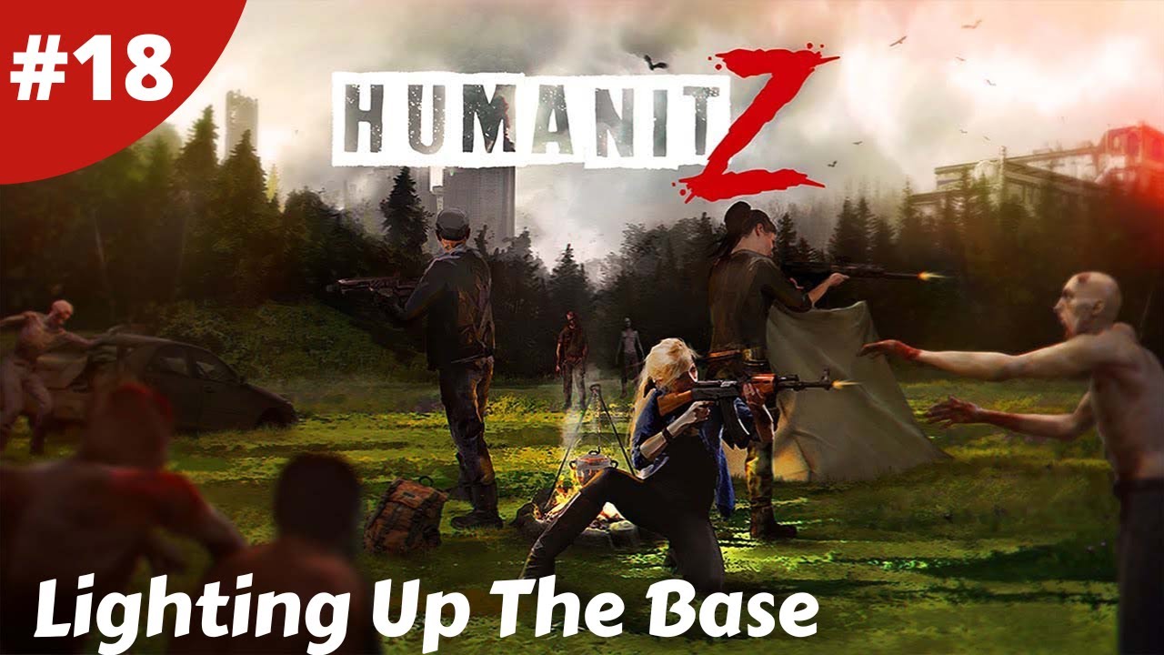 Lighting Up The Base & Air Drop Loot What Did We Get? - Humanitz - #18 - Gameplay