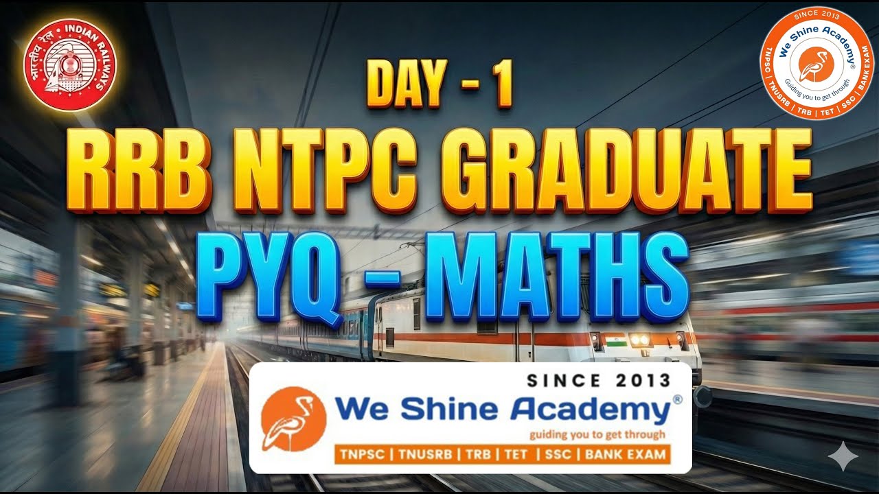 RRB NTPC Graduate Maths PYQ | Day-1 Full Practice Session | We Shine Academy #maths #weshineacademy