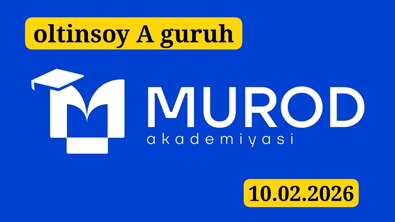 OLTINSOY A GURUH. YOSH IQTIDOR EGALARI 2-QISM 10-MAVZU. 10.02.2026