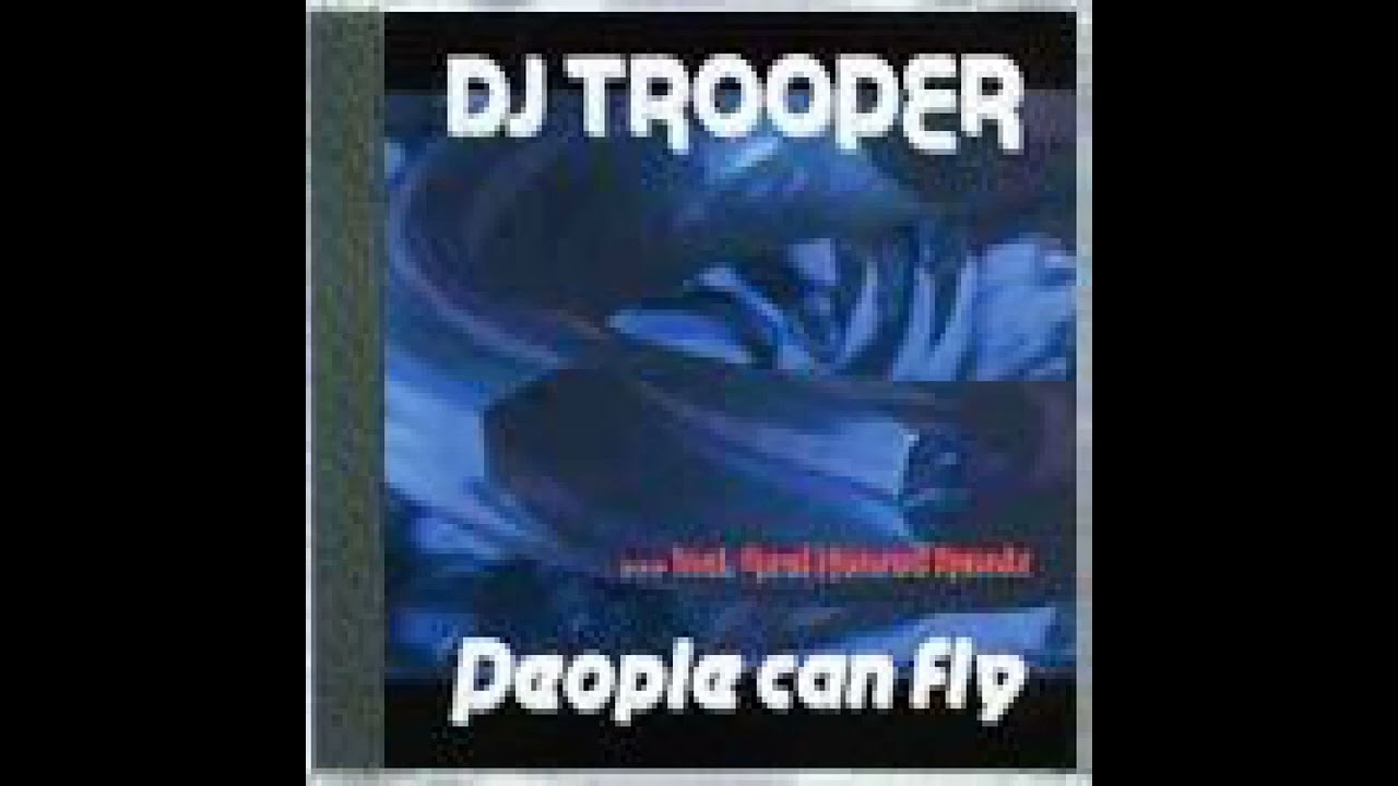 Dj Trooper - People Can Fly (Axel Konrad Remix) 1999