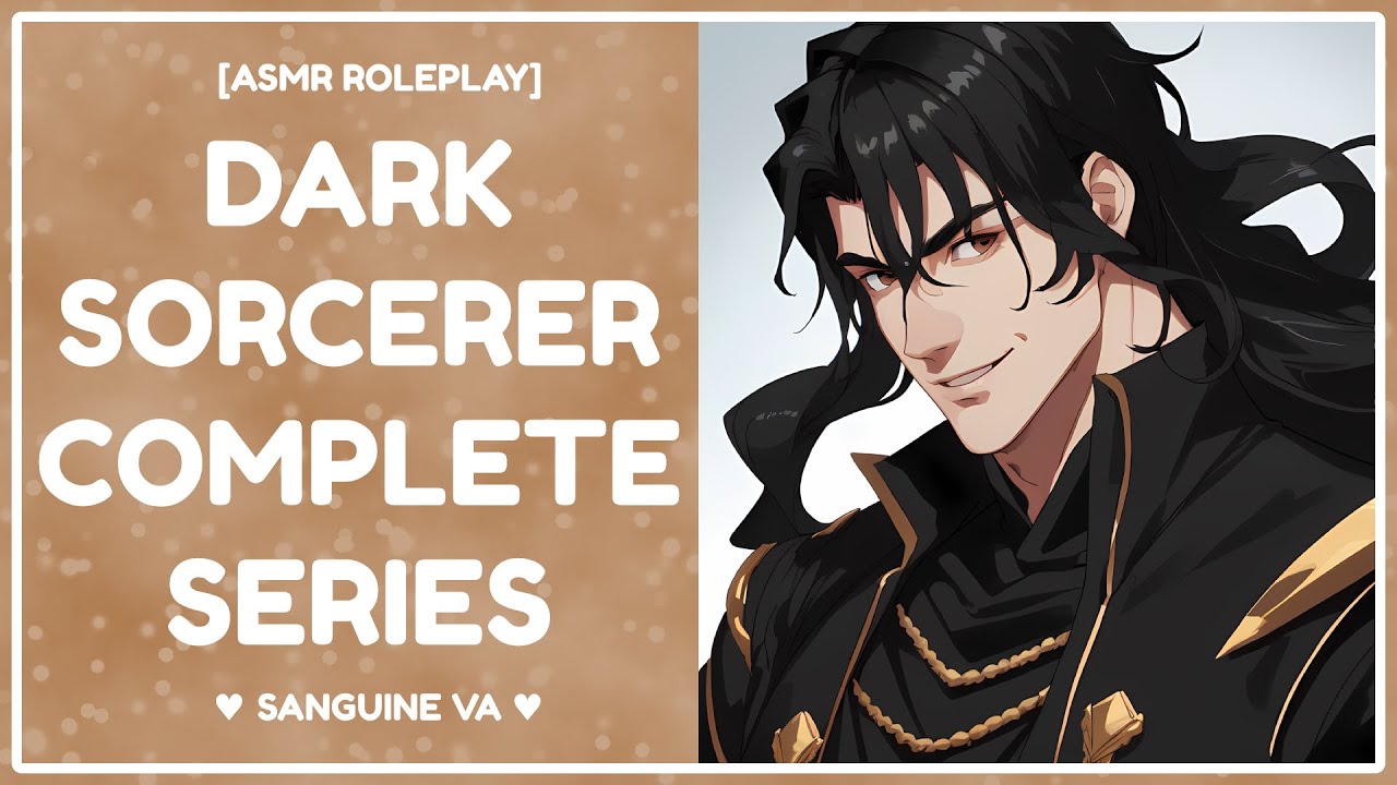 The Dark Sorcerer Complete Series [M4A] [Fantasy] [ASMR RP]
