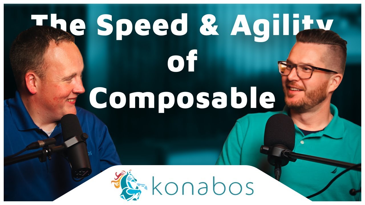 Jeff Paulson on Composable Commerce and Agility | Konabos
