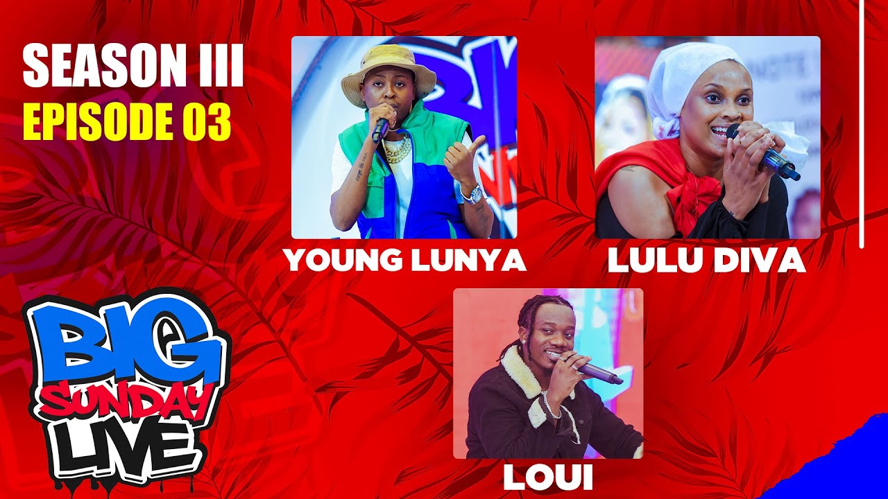 BIG SUNDAY LIVE WITH YOUNG LUNYA | LULU DIVA | LOUI