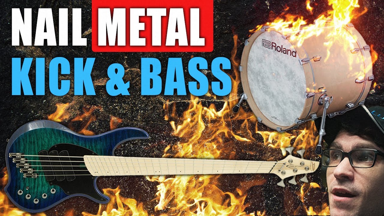 Nail KICK & BASS in a Metal Djent or Thall Mix