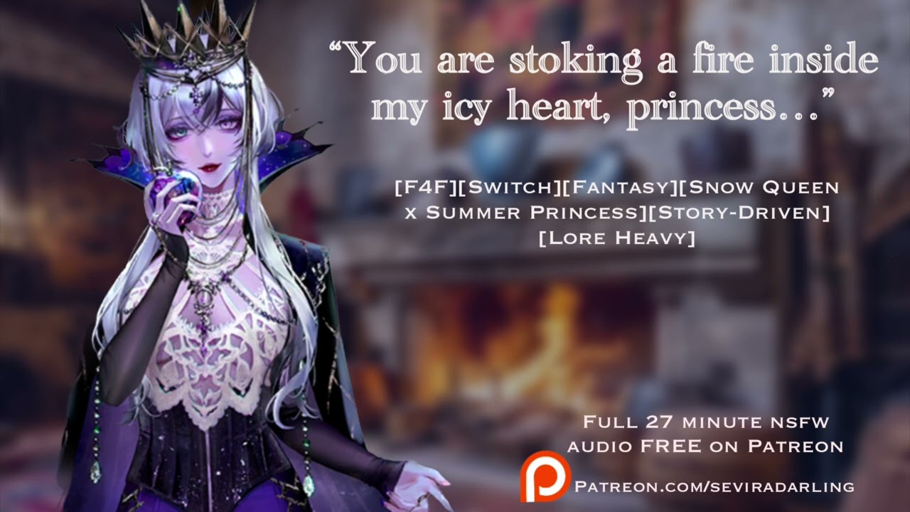 ASMR [F4F][Spicy] Snow Queen Begins to Open Up to Her Betrothed