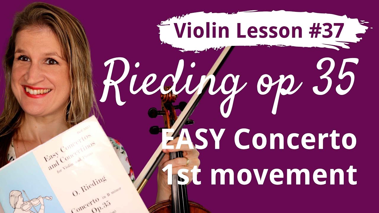 FREE Violin Lesson #37 Rieding EASY CONCERTO op 35 1st movement
