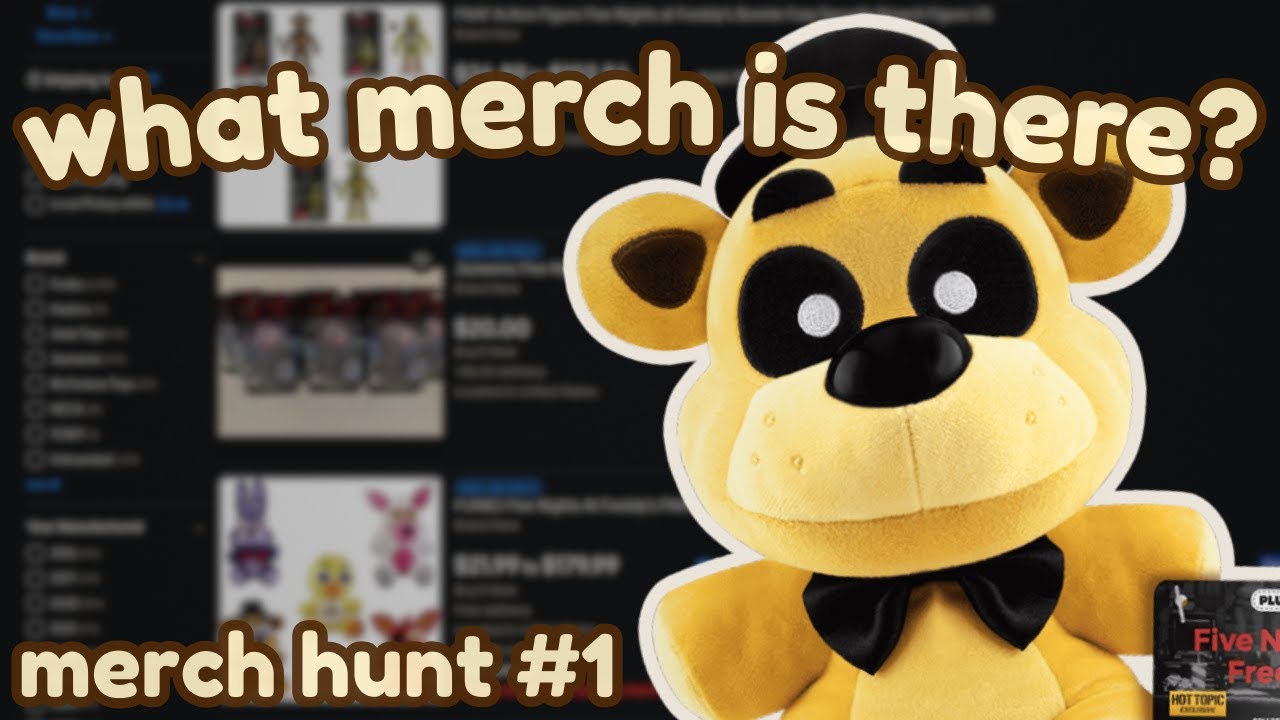 FNAF Merch Hunt (Online) | What merch is still out there?