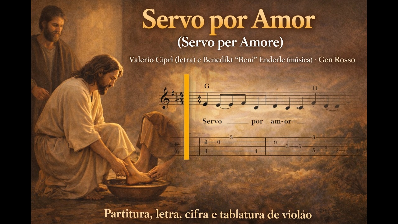SERVO POR AMOR (Servo per Amore) - Partitura, Letra, Cifra e Tablatura para Violão