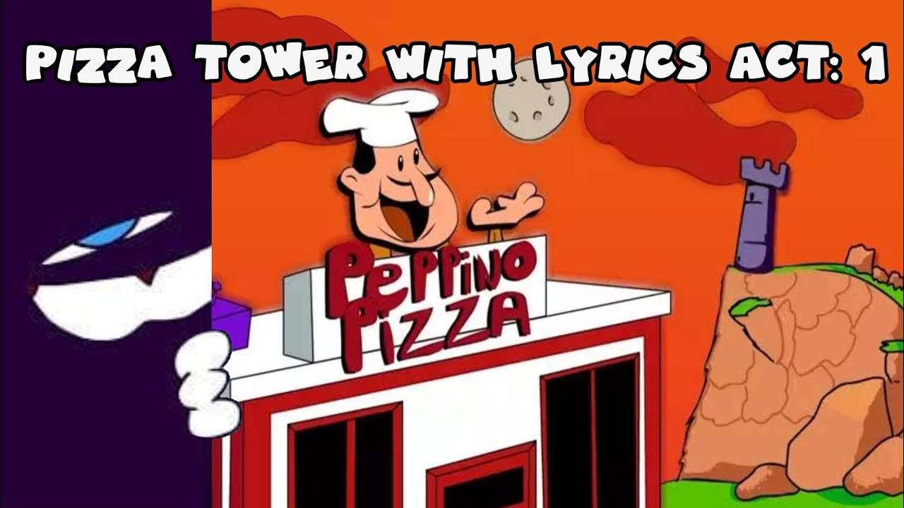 Pizza Tower With a Lyrical Remix (Part 1/?)